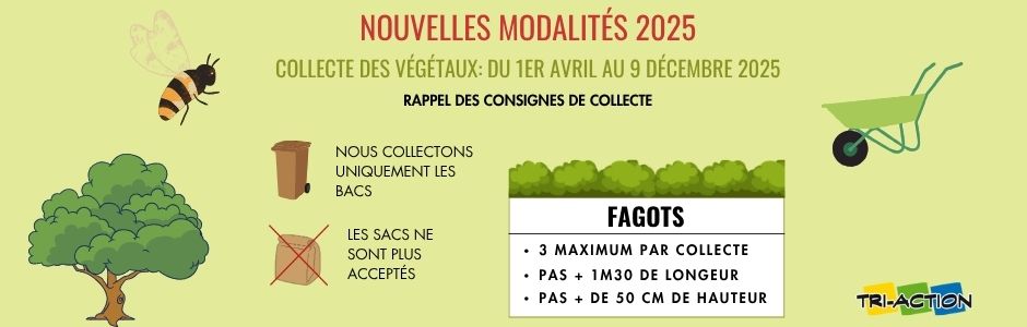 Nouvelles modalités: collecte des végétaux